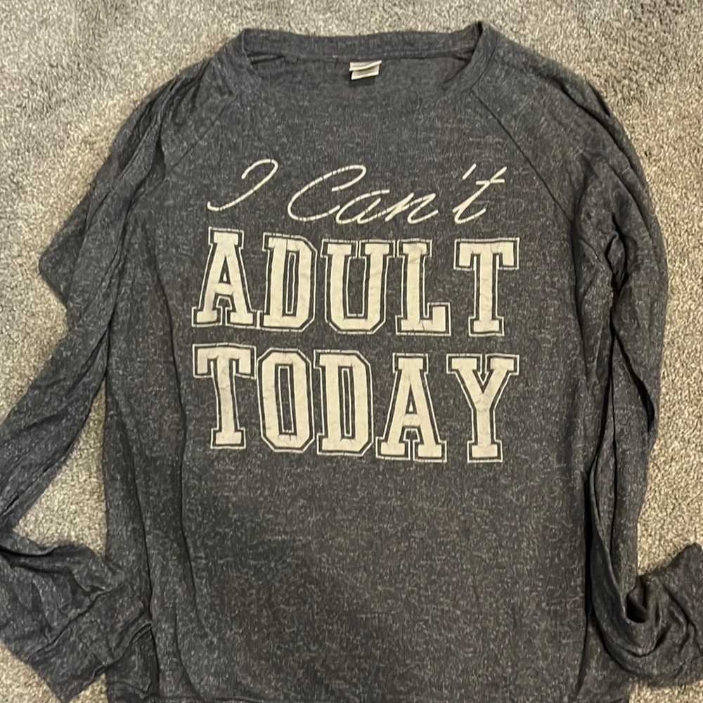 I Can’t Adult Today Shirt